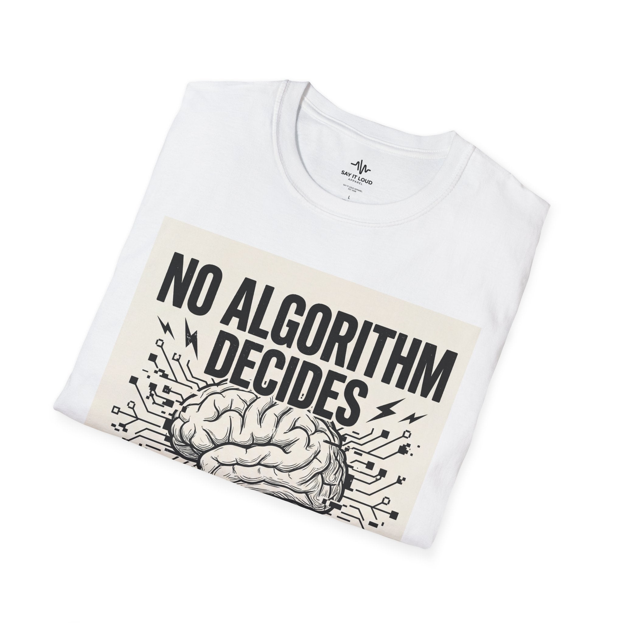 No Algorithm Decides Your Future T-Shirt
