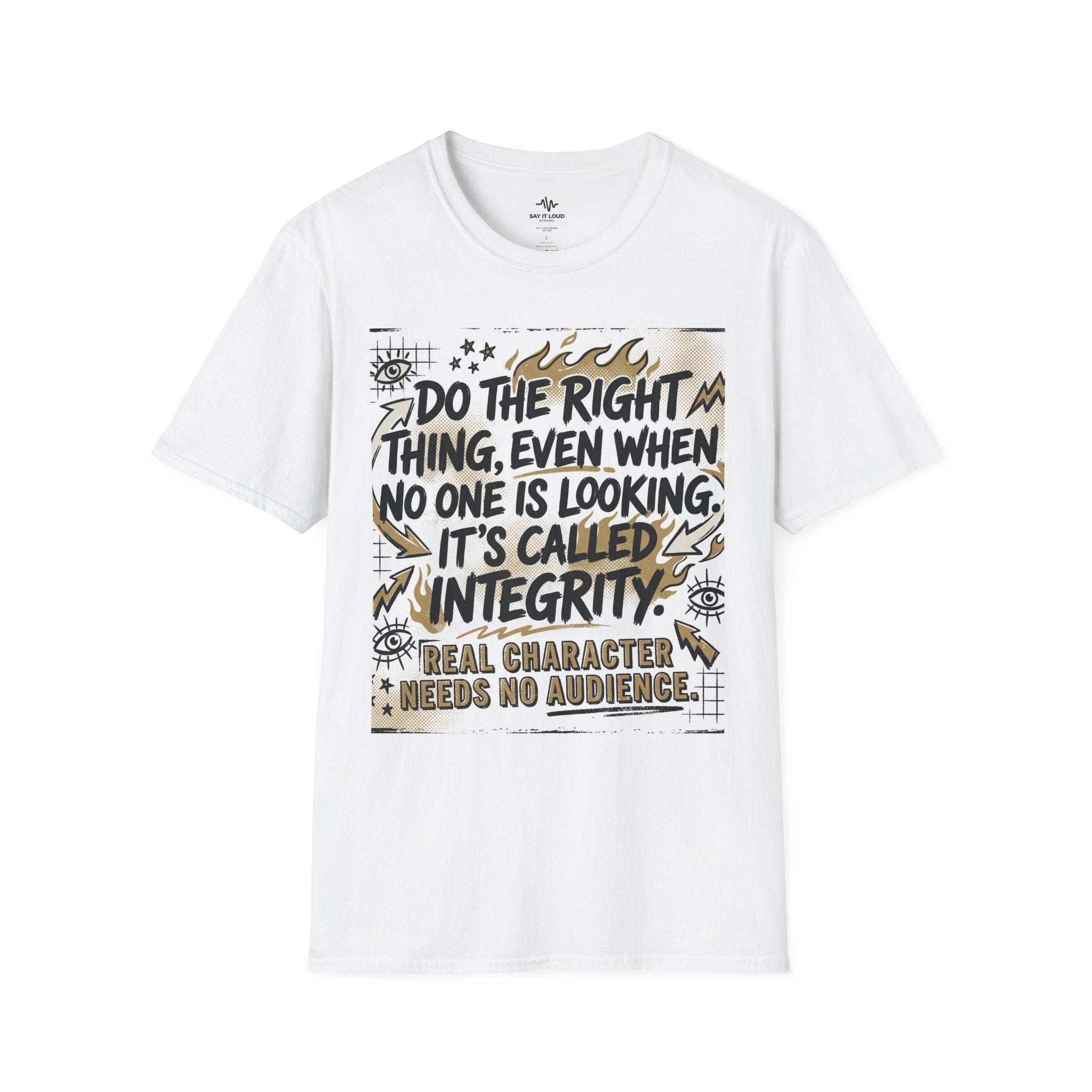 Integrity Graphic T-Shirt — “Do the Right Thing…It’s Called Integrity” Inspirational Tee