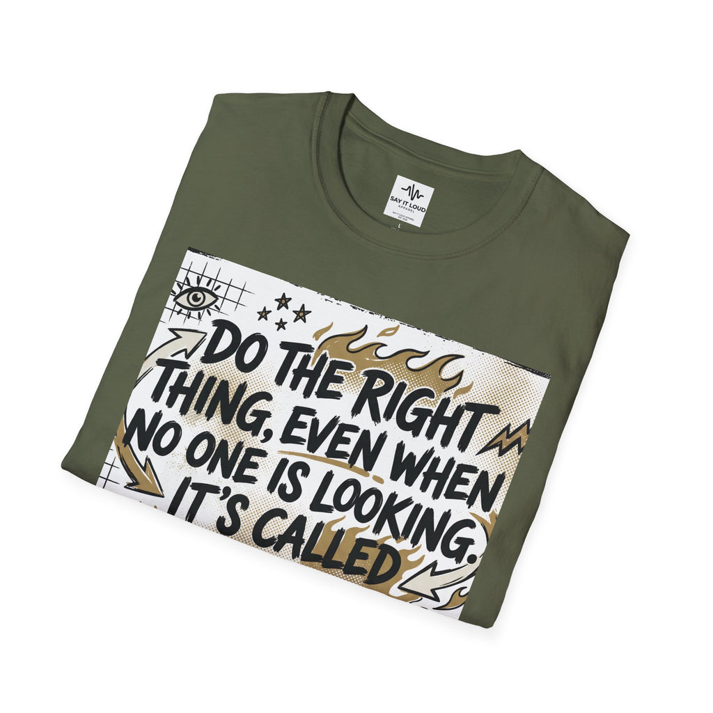Integrity Graphic T-Shirt — “Do the Right Thing…It’s Called Integrity” Inspirational Tee