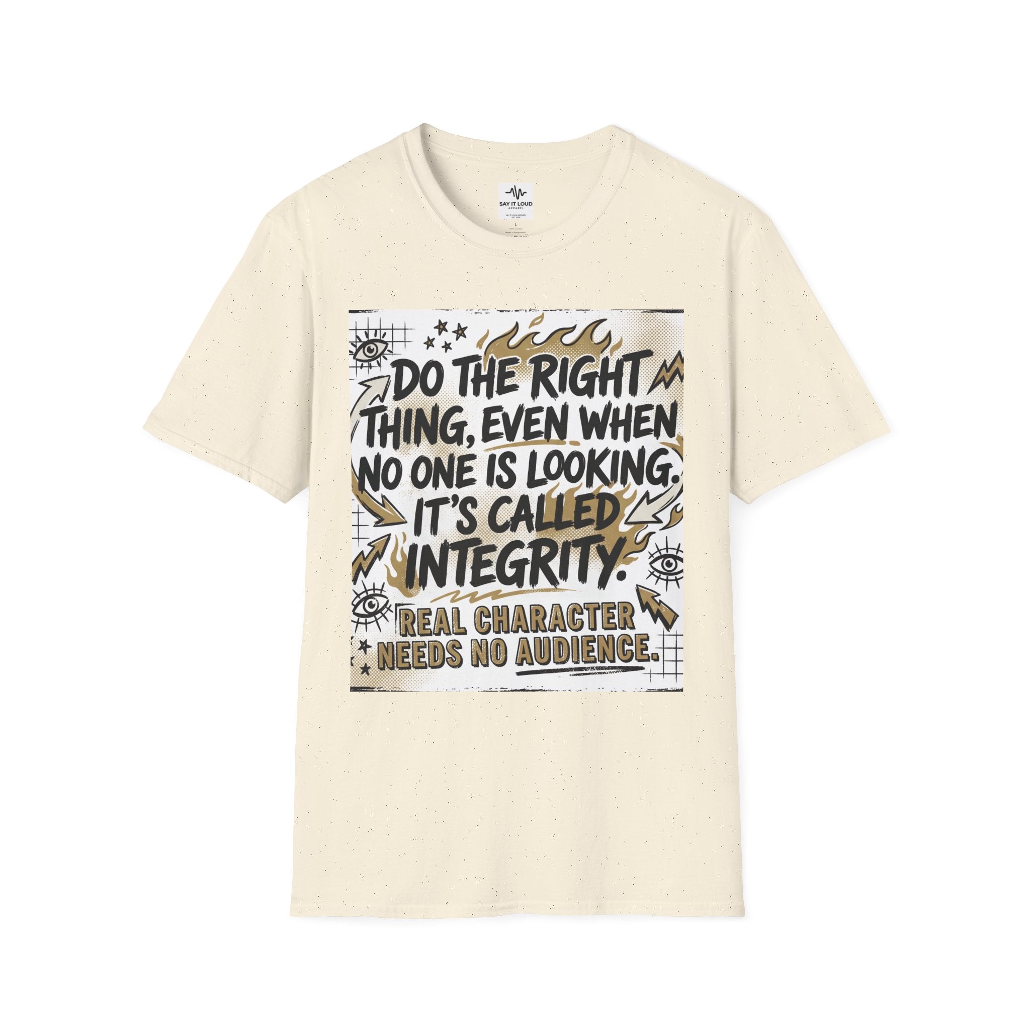 Integrity Graphic T-Shirt — “Do the Right Thing…It’s Called Integrity” Inspirational Tee