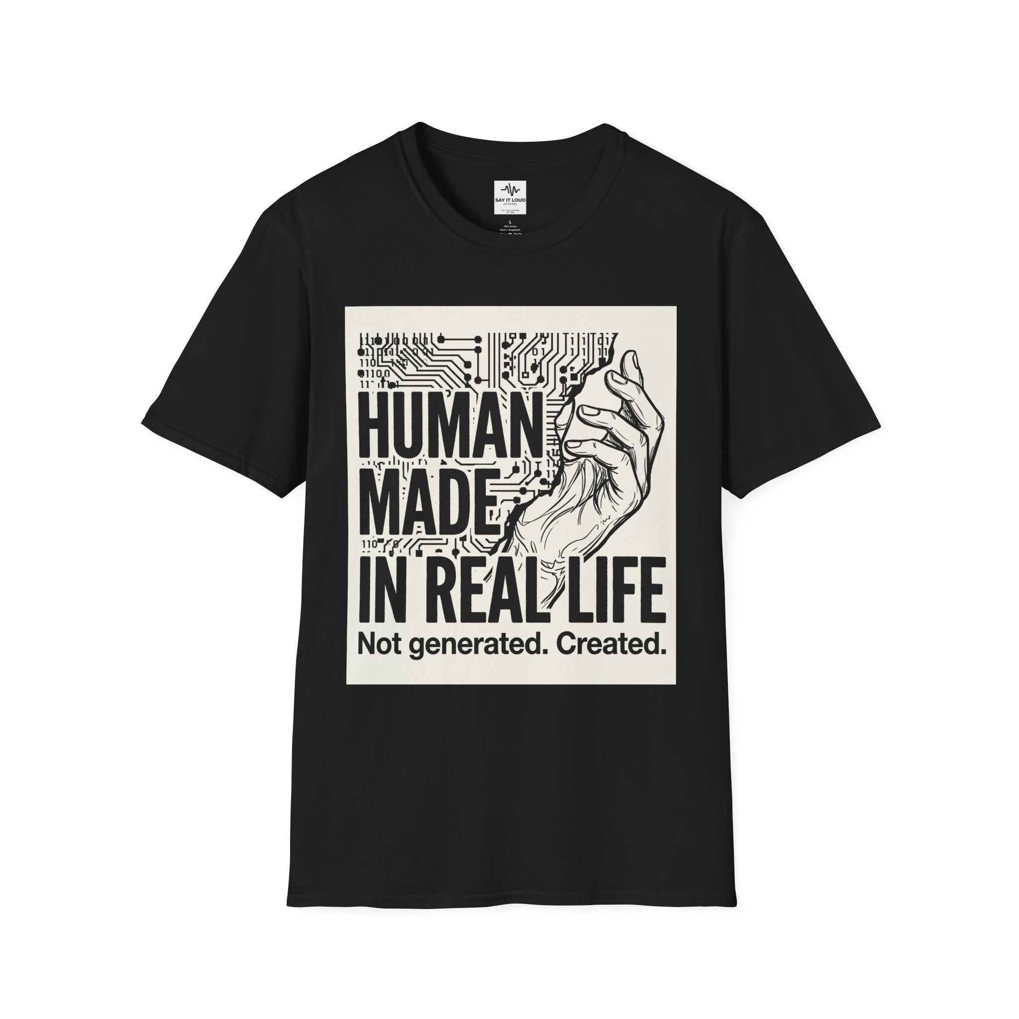 Human Made In Real Life T‑Shirt — Retro Tech Graphic Tee ("Not generated. Created.")