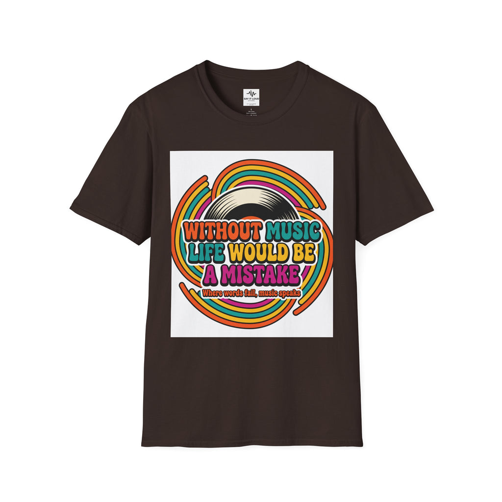 Retro Music Quote T-Shirt — "Without Music Life Would Be a Mistake"