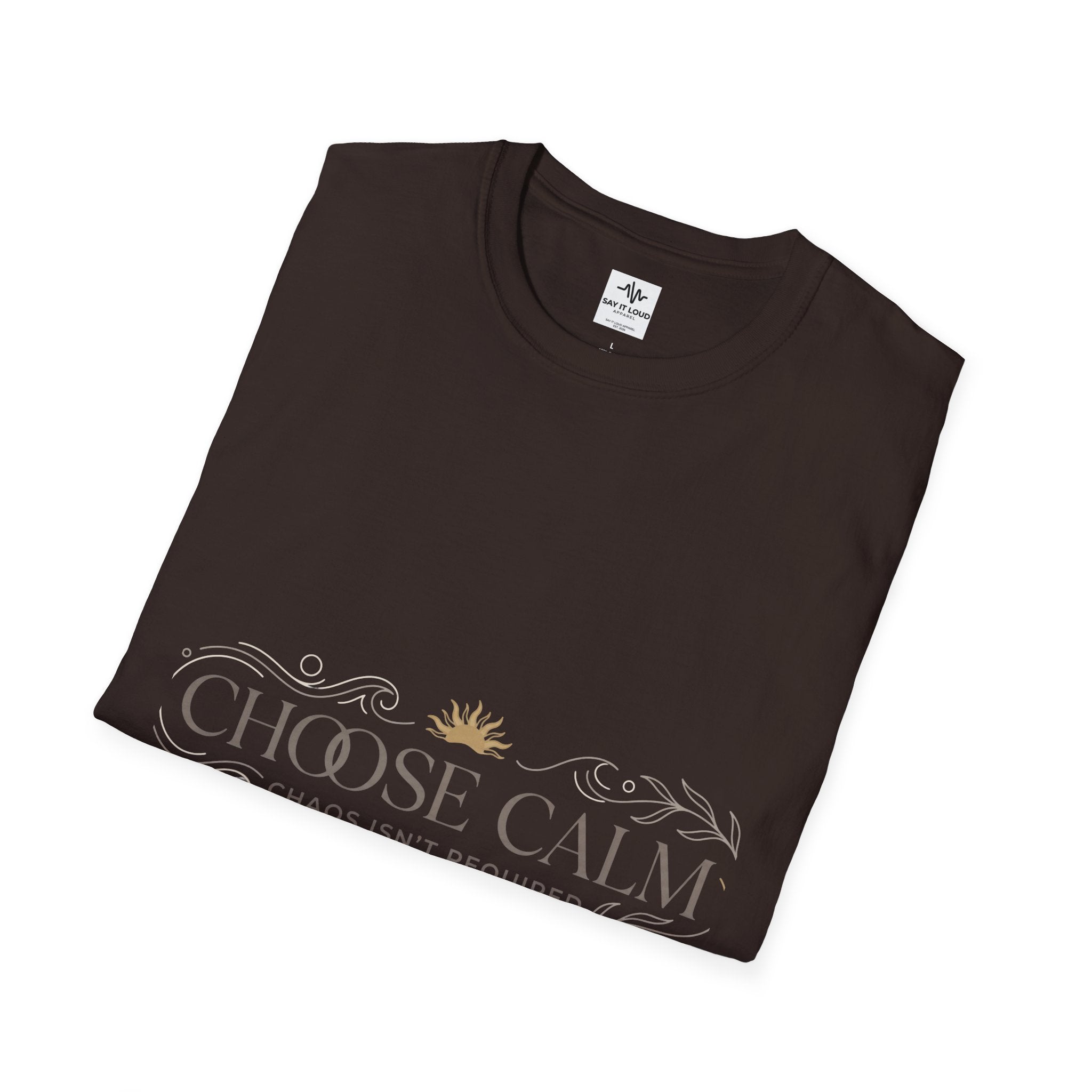 Choose Calm T-Shirt – Inspirational 'Choose Calm' Graphic Tee for Mindfulness & Relaxation
