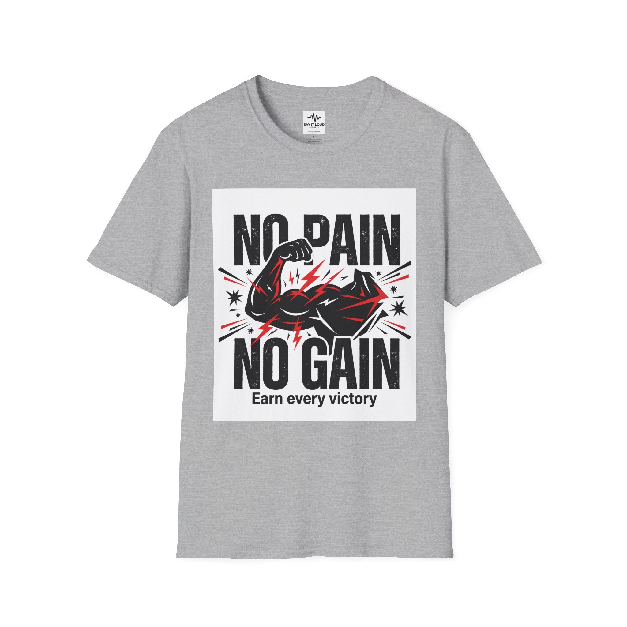 No Pain No Gain Fitness T-Shirt — "Earn Every Victory" Motivational Tee