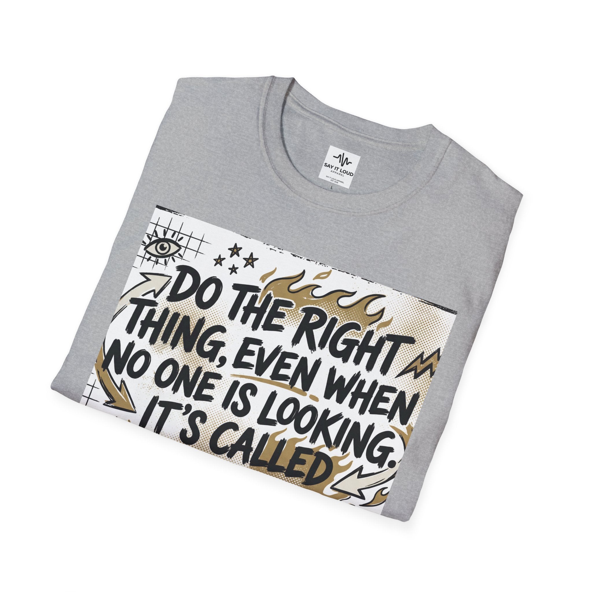 Integrity Graphic T-Shirt — “Do the Right Thing…It’s Called Integrity” Inspirational Tee