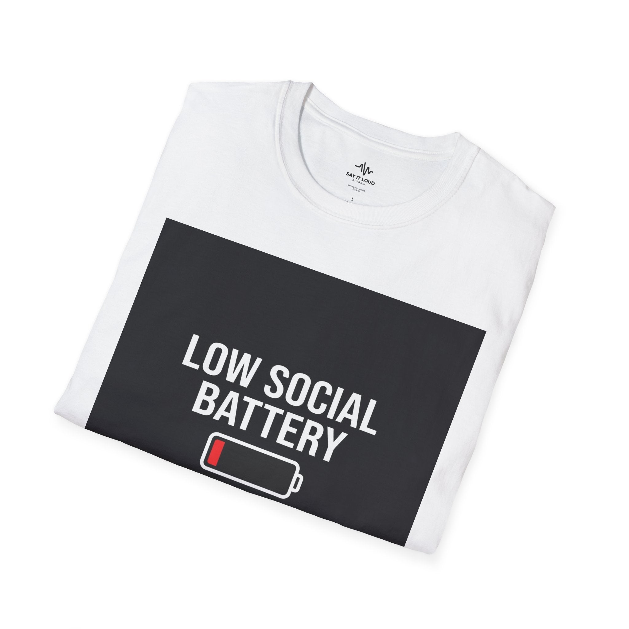 Low Social Battery Tee – Relatable Mood Shirt