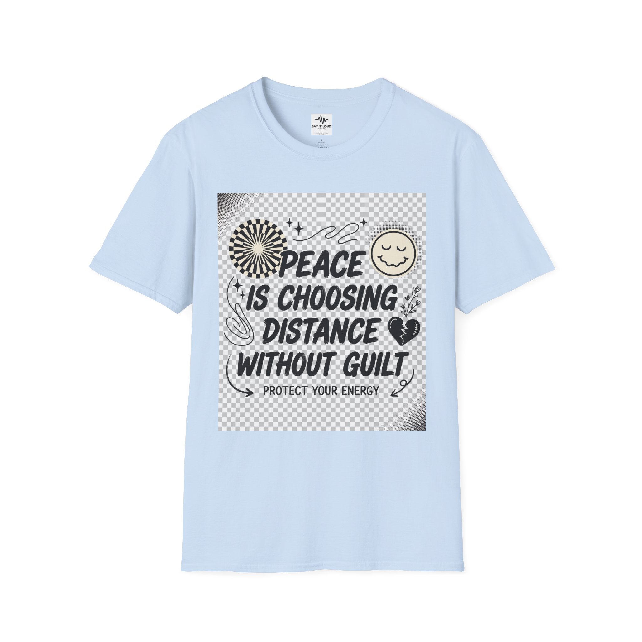 Peace Is Choosing Distance Without Guilt T-Shirt — Self-Care Quote Tee