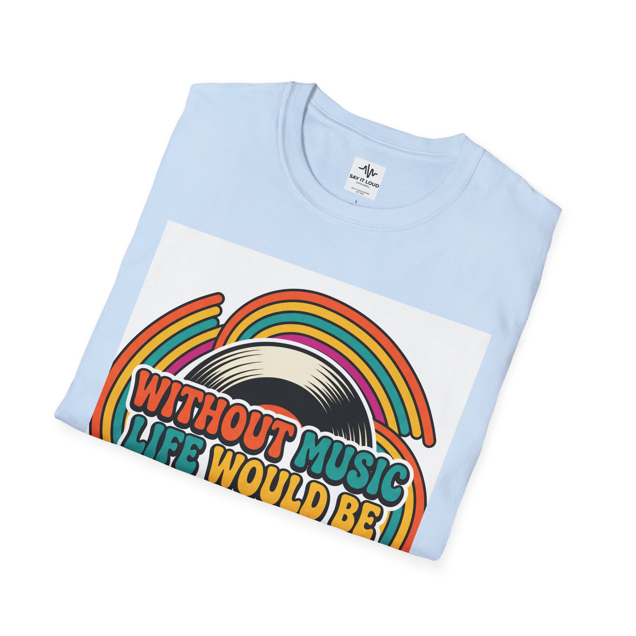 Retro Music Quote T-Shirt — "Without Music Life Would Be a Mistake"