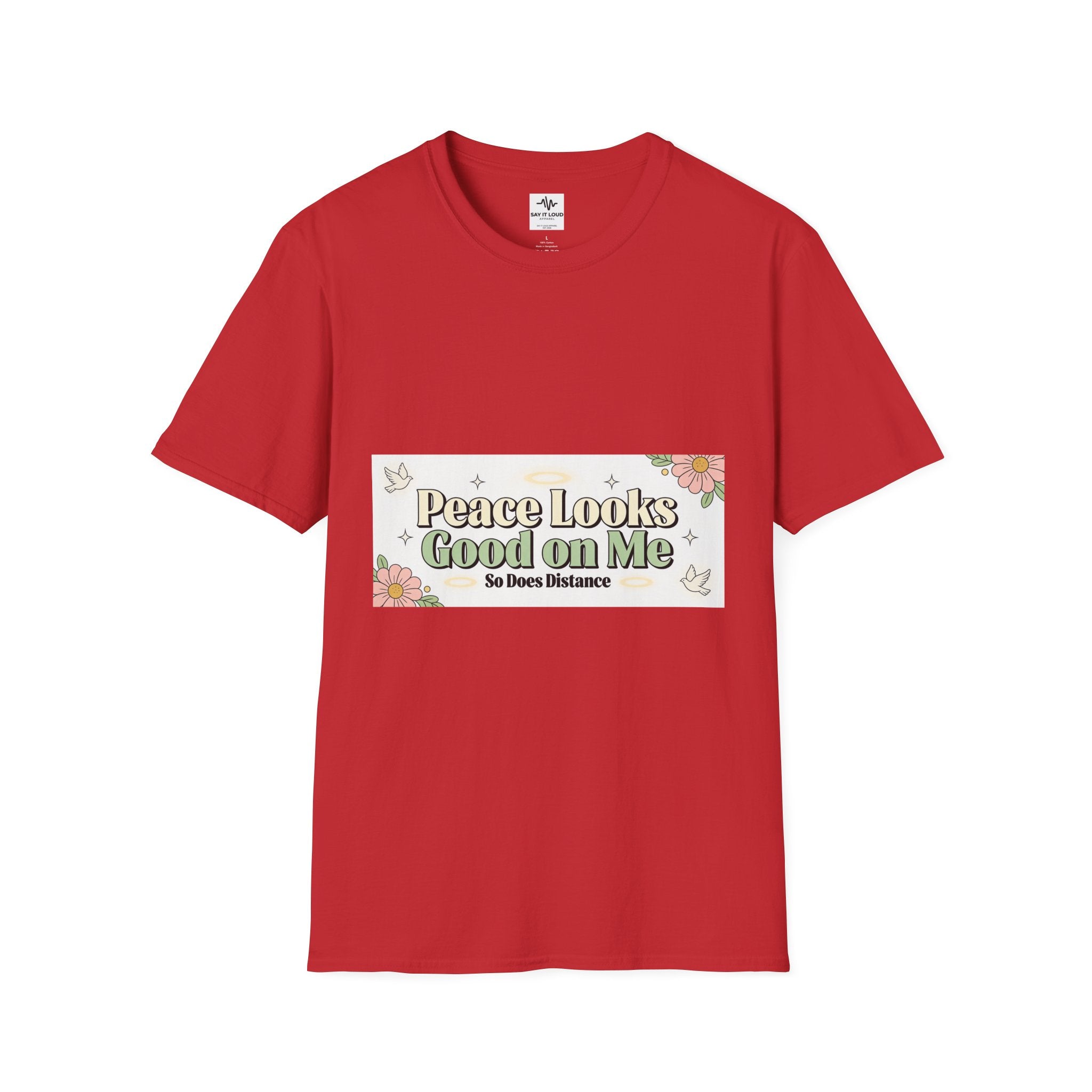 Peace Looks Good On Me T-Shirt — Floral Positive Message Tee
