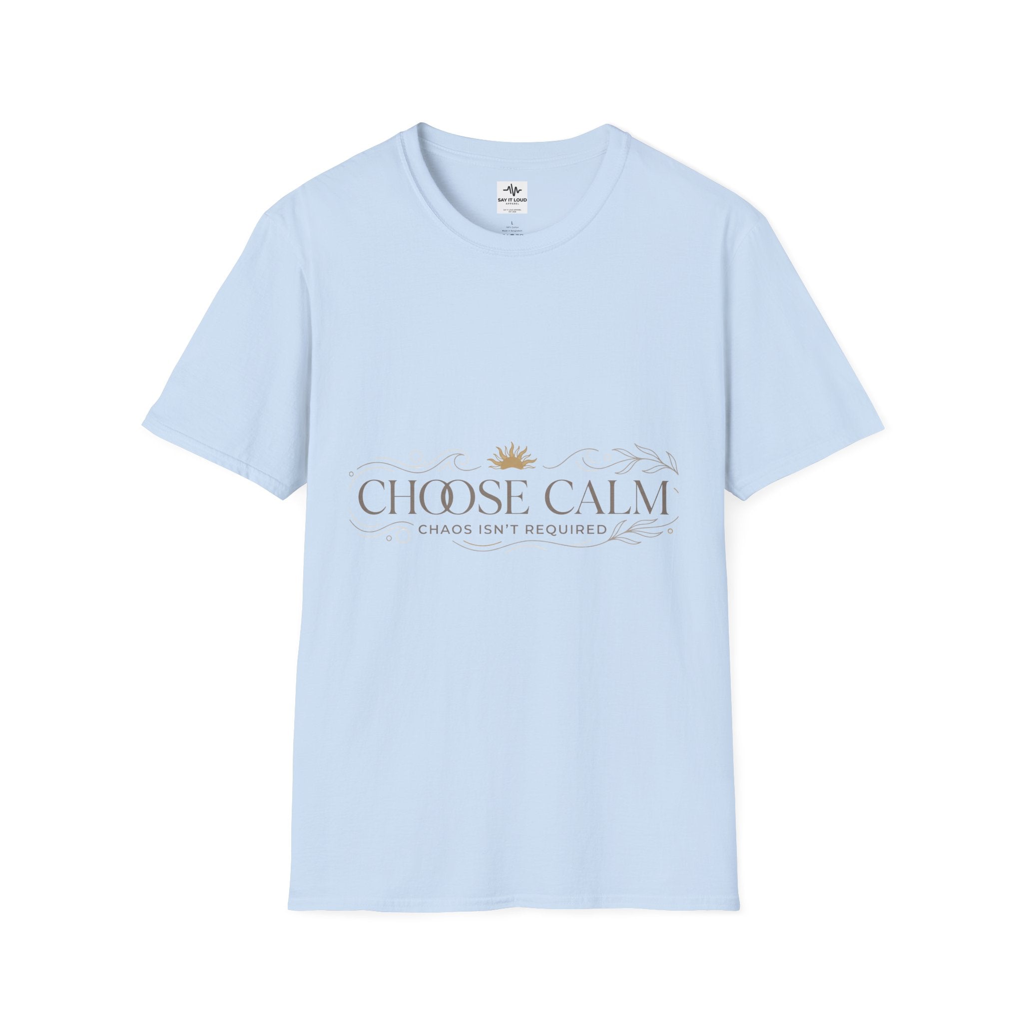 Choose Calm T-Shirt – Inspirational 'Choose Calm' Graphic Tee for Mindfulness & Relaxation