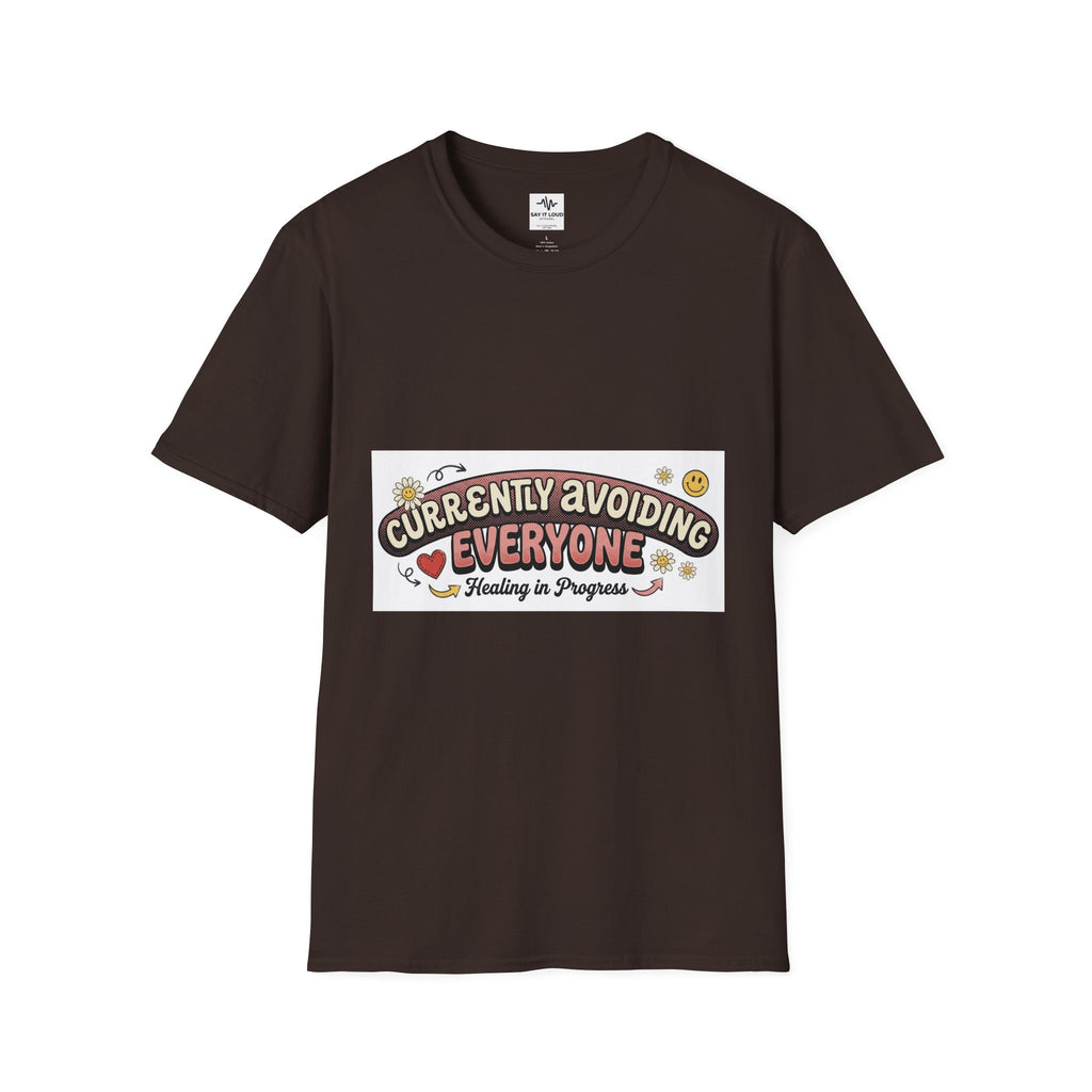 T-Shirt — "Currently Avoiding Everyone" Healing in Progress Graphic Tee