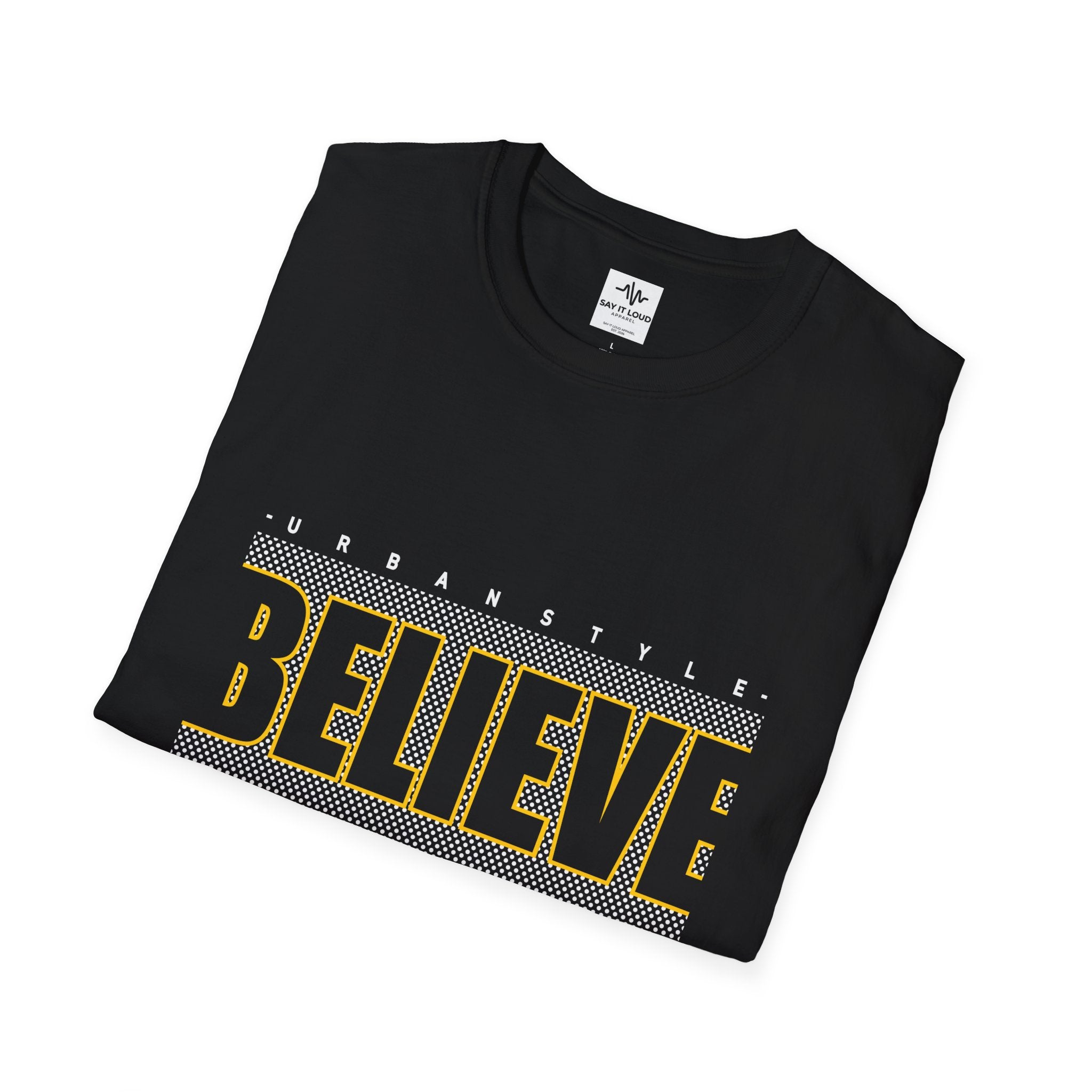 Believe in Yourself T-Shirt — Motivational "Always" Graphic Tee