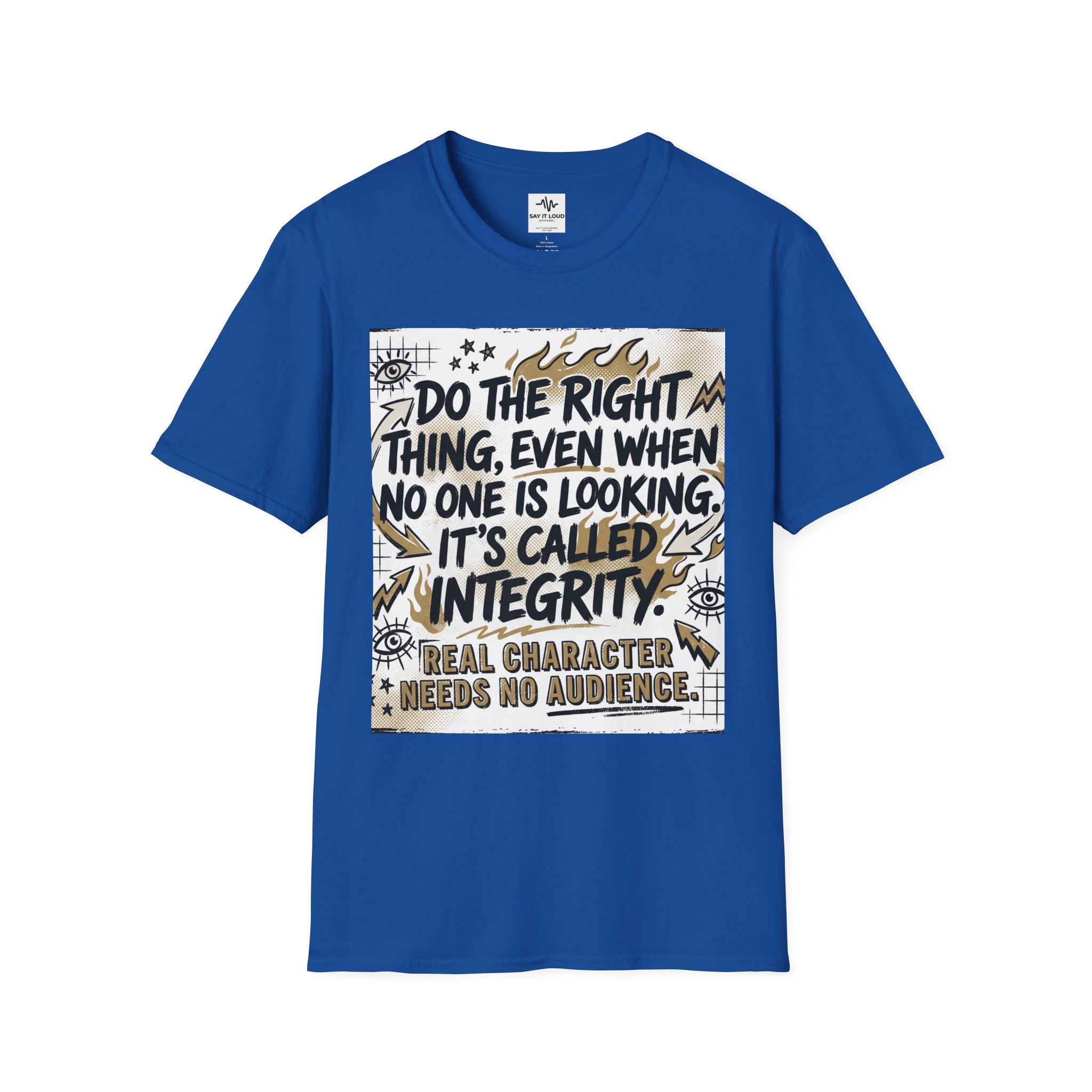 Integrity Graphic T-Shirt — “Do the Right Thing…It’s Called Integrity” Inspirational Tee